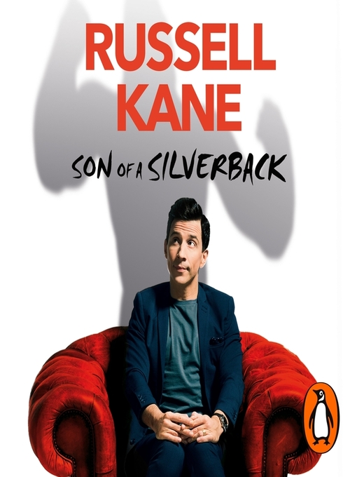 Title details for Son of a Silverback by Russell Kane - Available